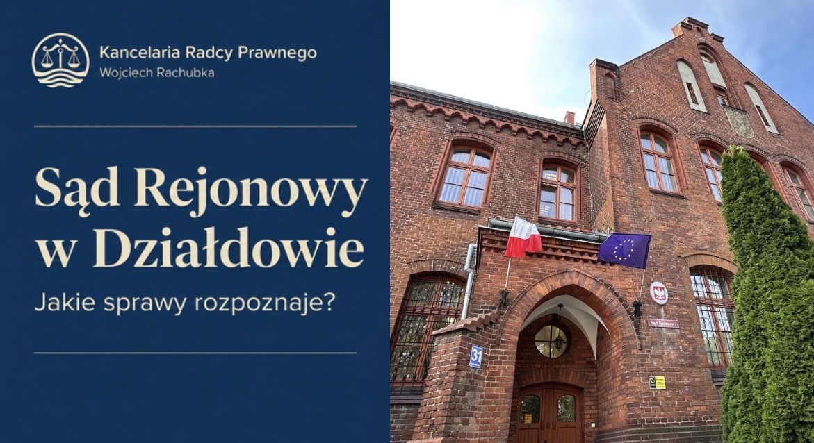 Sąd Rejonowy w Działdowie – jakie sprawy rozpoznaje?